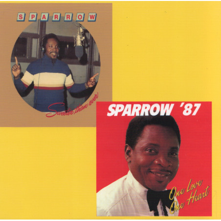 (CD) MIGHTY SPARROW - SWEETER THAN EVER / ONE LOVE ONE HEART